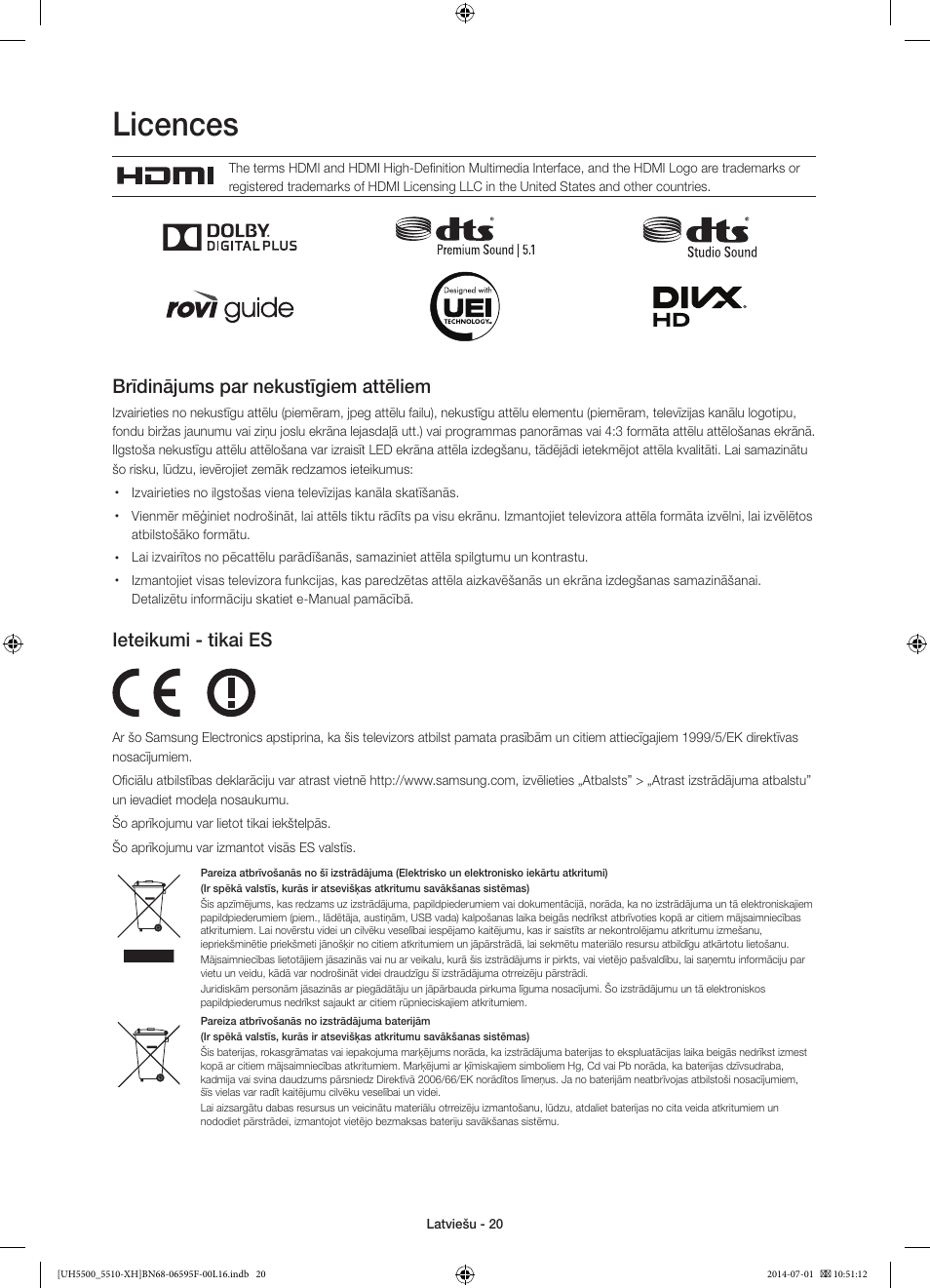 Licences, Brīdinājums par nekustīgiem attēliem, Ieteikumi - tikai es | Samsung UE40H5500AW User Manual | Page 280 / 321