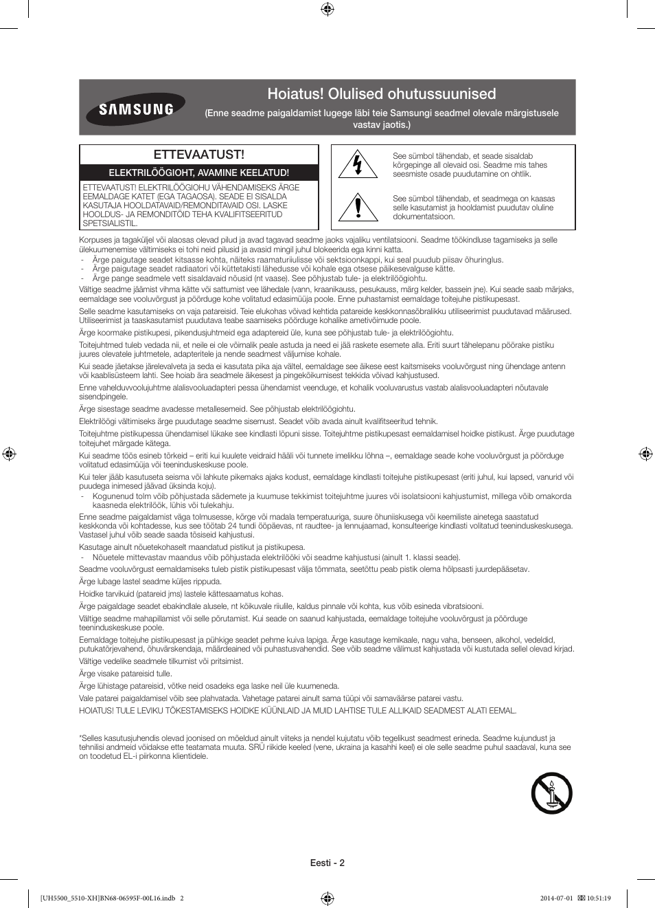 Hoiatus! olulised ohutussuunised, Ettevaatust | Samsung UE40H5500AW User Manual | Page 302 / 321