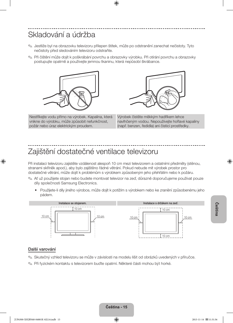 Skladování a údržba, Zajištění dostatečné ventilace televizoru | Samsung UE60F6300AW User Manual | Page 123 / 289