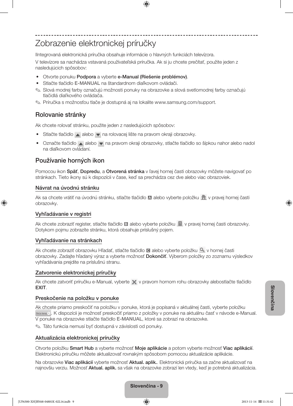 Zobrazenie elektronickej príručky, Rolovanie stránky, Používanie horných ikon | Samsung UE60F6300AW User Manual | Page 135 / 289