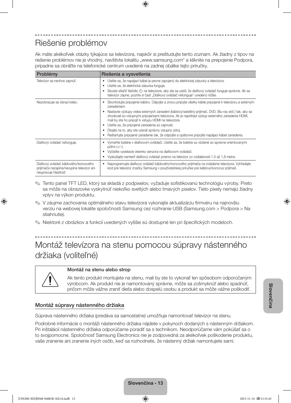 Riešenie problémov | Samsung UE60F6300AW User Manual | Page 139 / 289