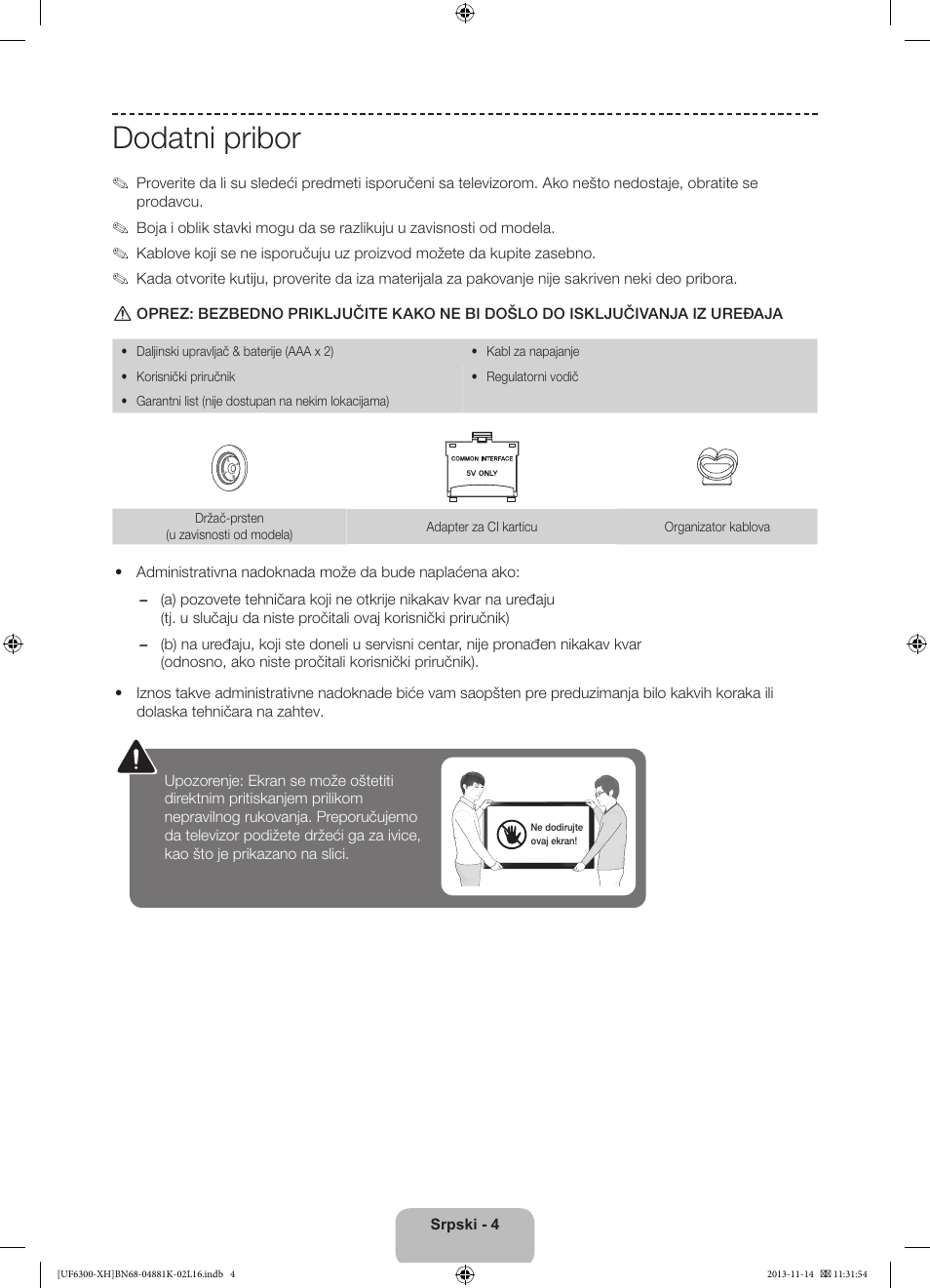 Dodatni pribor | Samsung UE60F6300AW User Manual | Page 166 / 289