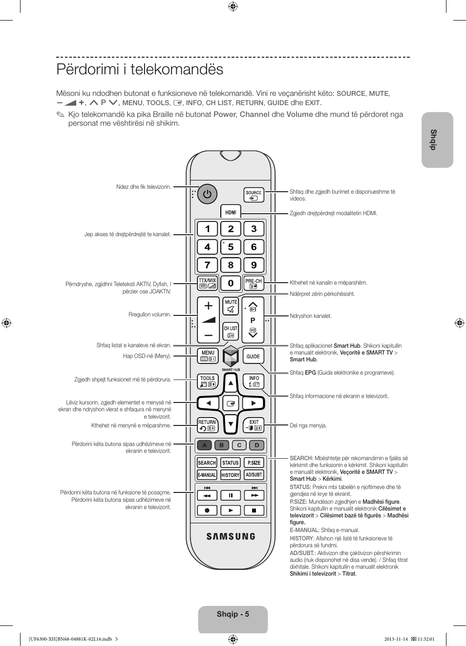 Përdorimi i telekomandës | Samsung UE60F6300AW User Manual | Page 185 / 289