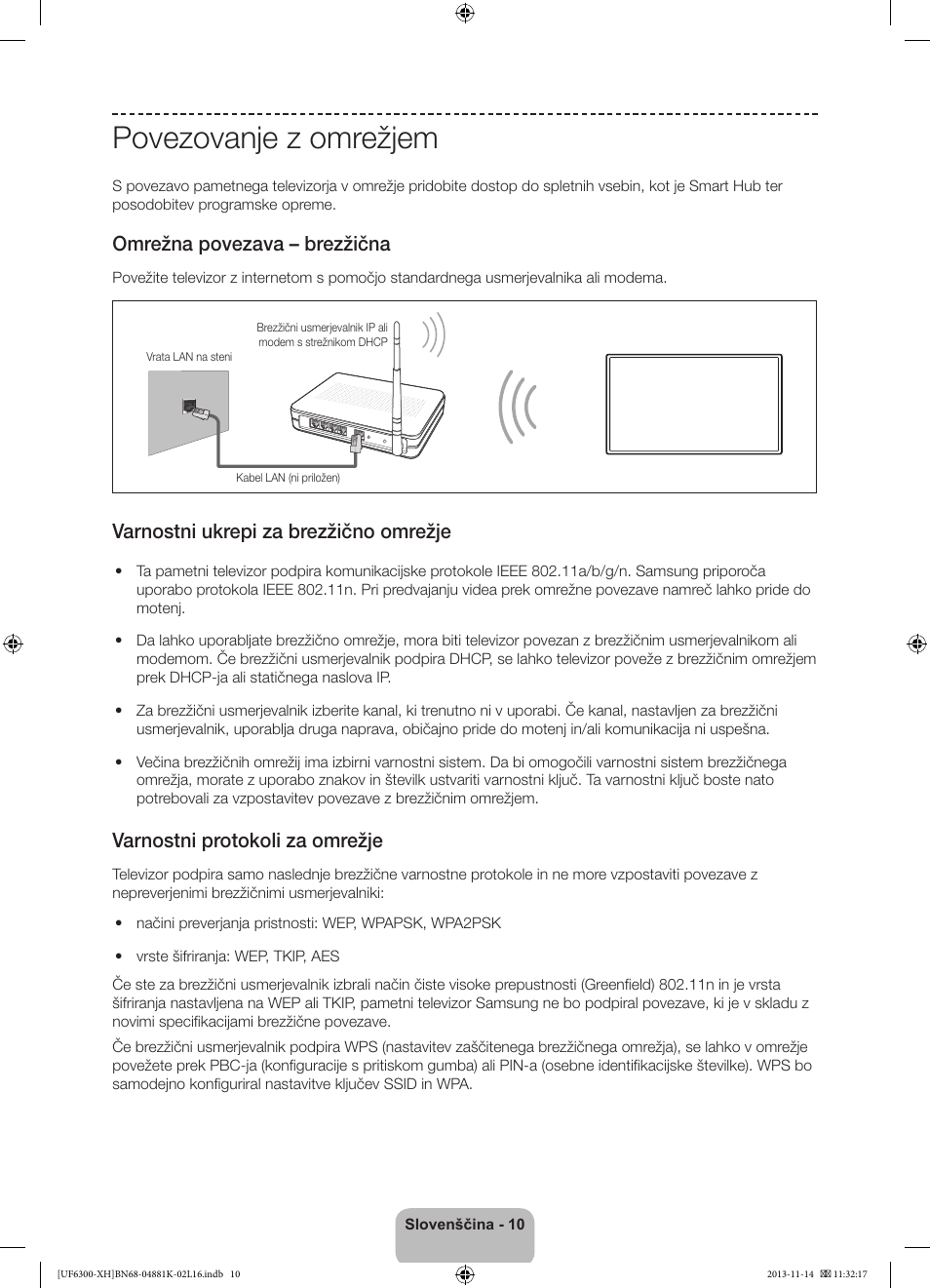 Povezovanje z omrežjem, Omrežna povezava – brezžična, Varnostni ukrepi za brezžično omrežje | Varnostni protokoli za omrežje | Samsung UE60F6300AW User Manual | Page 226 / 289