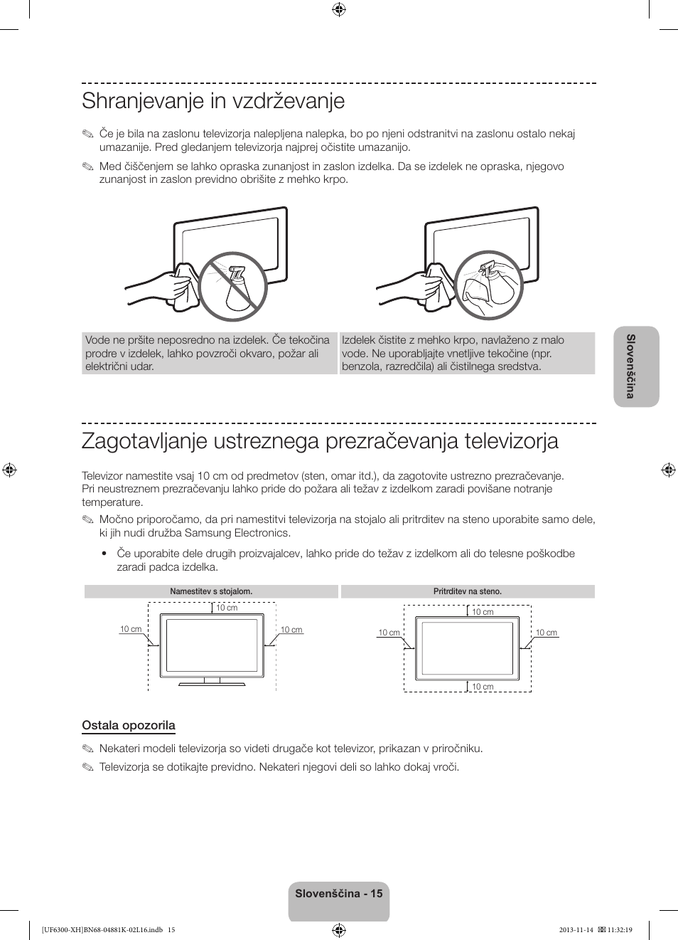 Shranjevanje in vzdrževanje, Zagotavljanje ustreznega prezračevanja televizorja | Samsung UE60F6300AW User Manual | Page 231 / 289