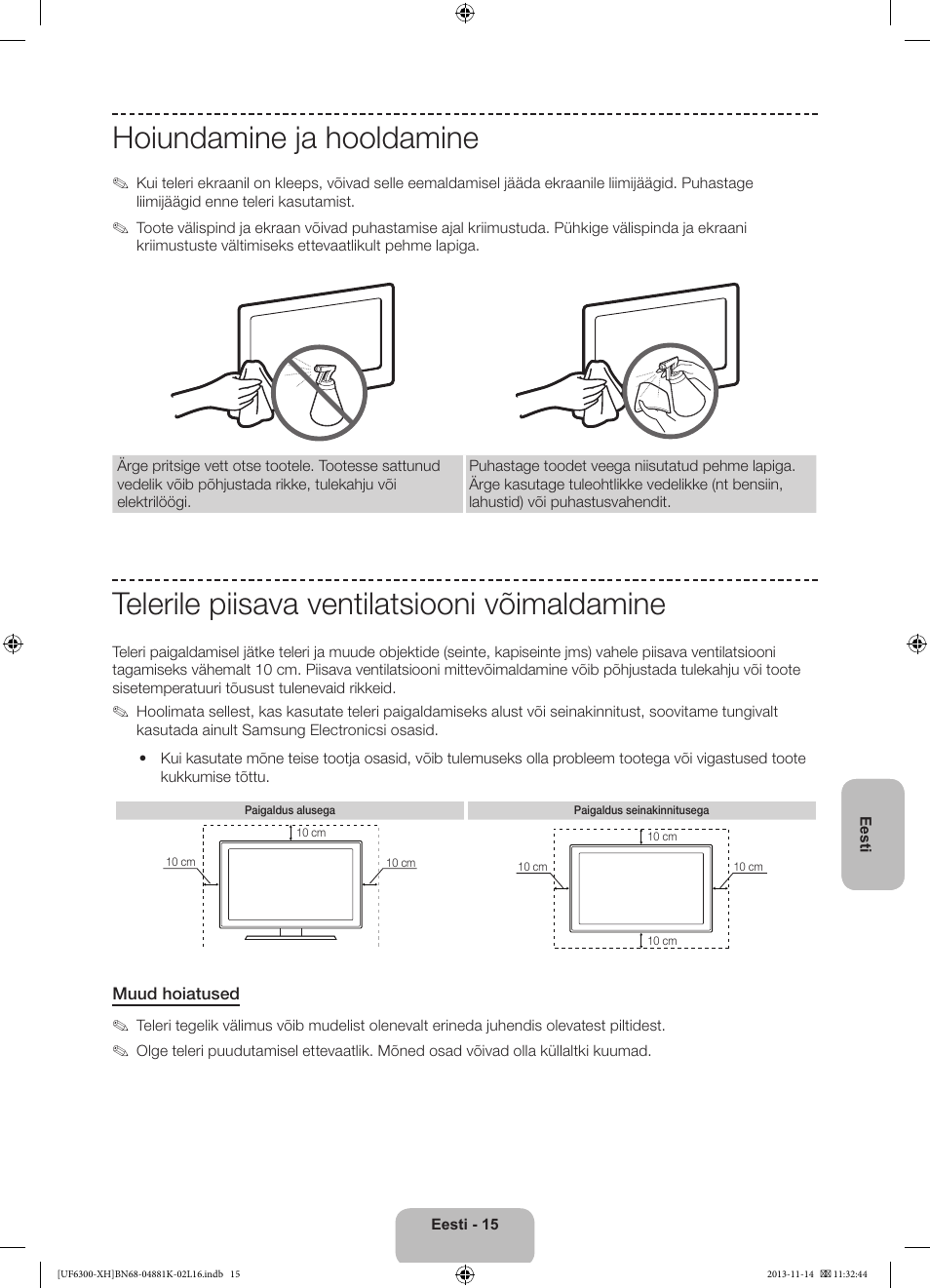 Hoiundamine ja hooldamine, Telerile piisava ventilatsiooni võimaldamine | Samsung UE60F6300AW User Manual | Page 285 / 289