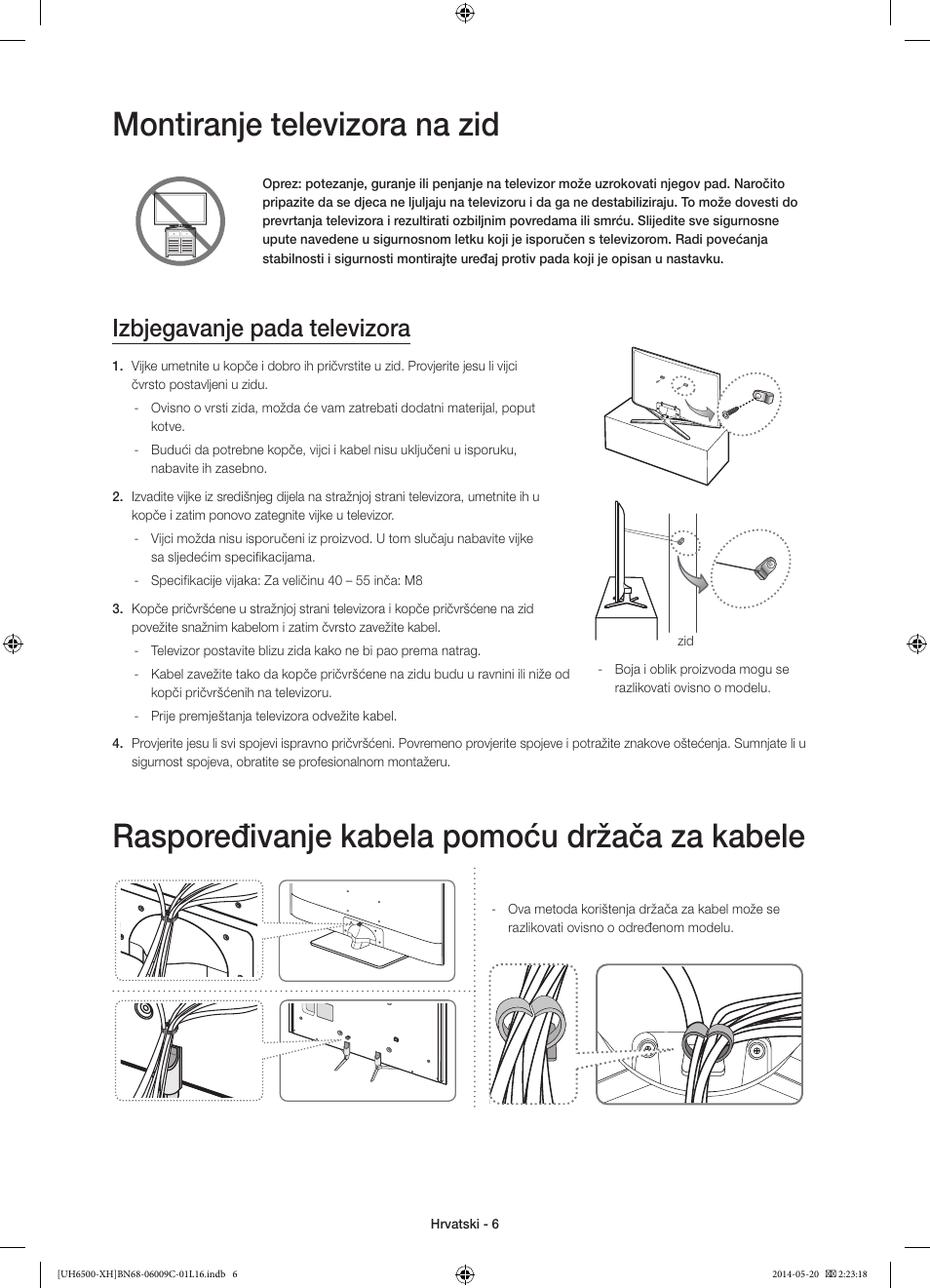 Montiranje televizora na zid, Raspoređivanje kabela pomoću držača za kabele, Izbjegavanje pada televizora | Samsung UE40H6640SL User Manual | Page 116 / 353