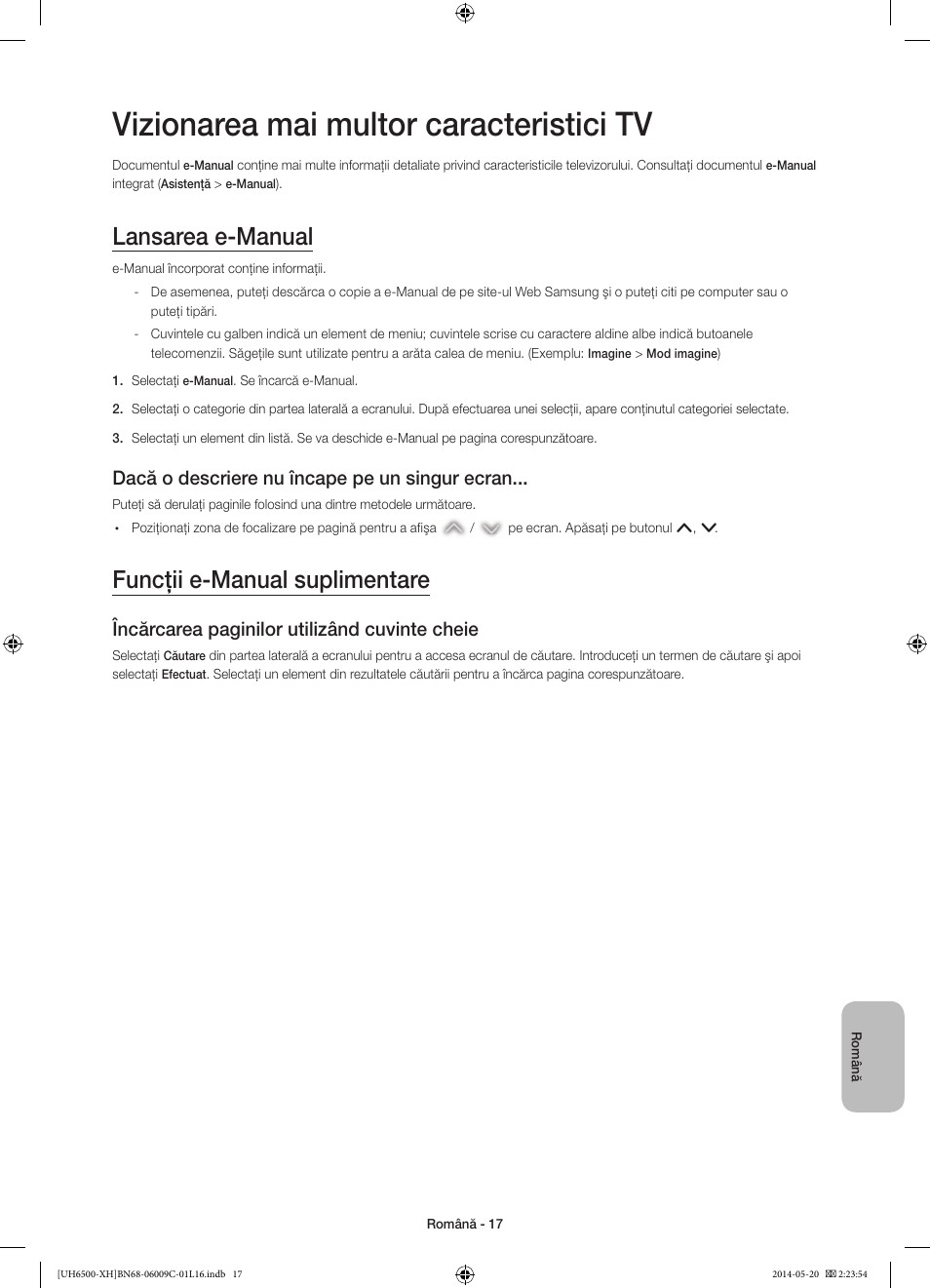 Vizionarea mai multor caracteristici tv, Lansarea e-manual, Funcţii e-manual suplimentare | Dacă o descriere nu încape pe un singur ecran, Încărcarea paginilor utilizând cuvinte cheie | Samsung UE40H6640SL User Manual | Page 193 / 353