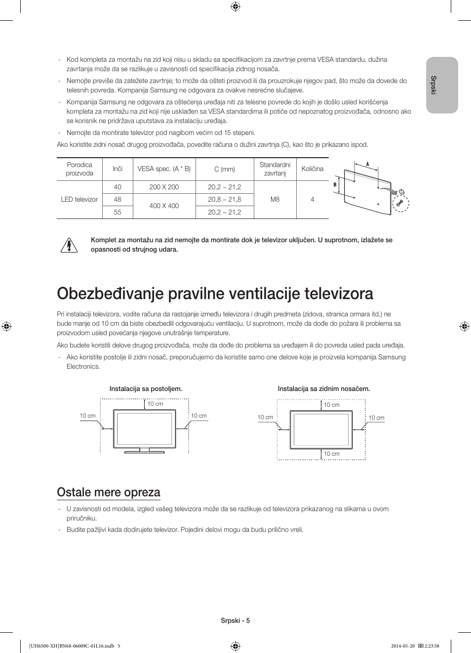 Obezbeđivanje pravilne ventilacije televizora, Ostale mere opreza | Samsung UE40H6640SL User Manual | Page 203 / 353