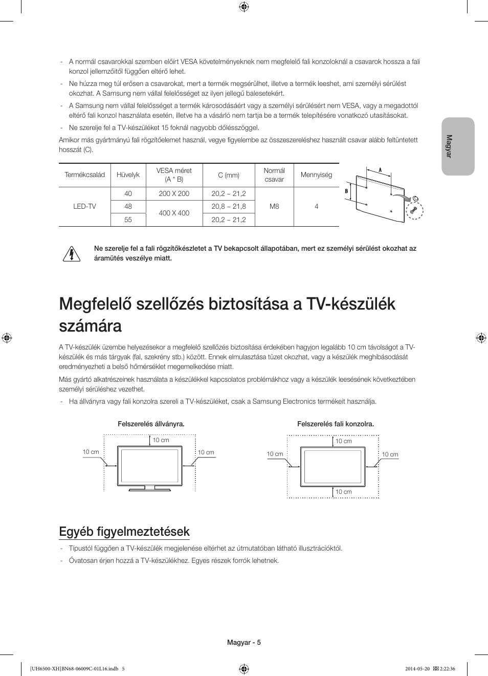 Egyéb figyelmeztetések | Samsung UE40H6640SL User Manual | Page 27 / 353