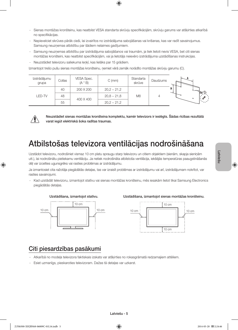 Atbilstošas televizora ventilācijas nodrošināšana, Citi piesardzības pasākumi | Samsung UE40H6640SL User Manual | Page 291 / 353