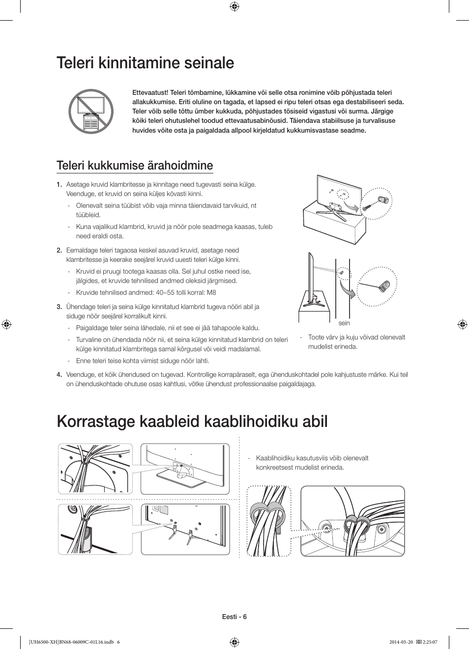 Teleri kinnitamine seinale, Korrastage kaableid kaablihoidiku abil, Teleri kukkumise ärahoidmine | Samsung UE40H6640SL User Manual | Page 336 / 353
