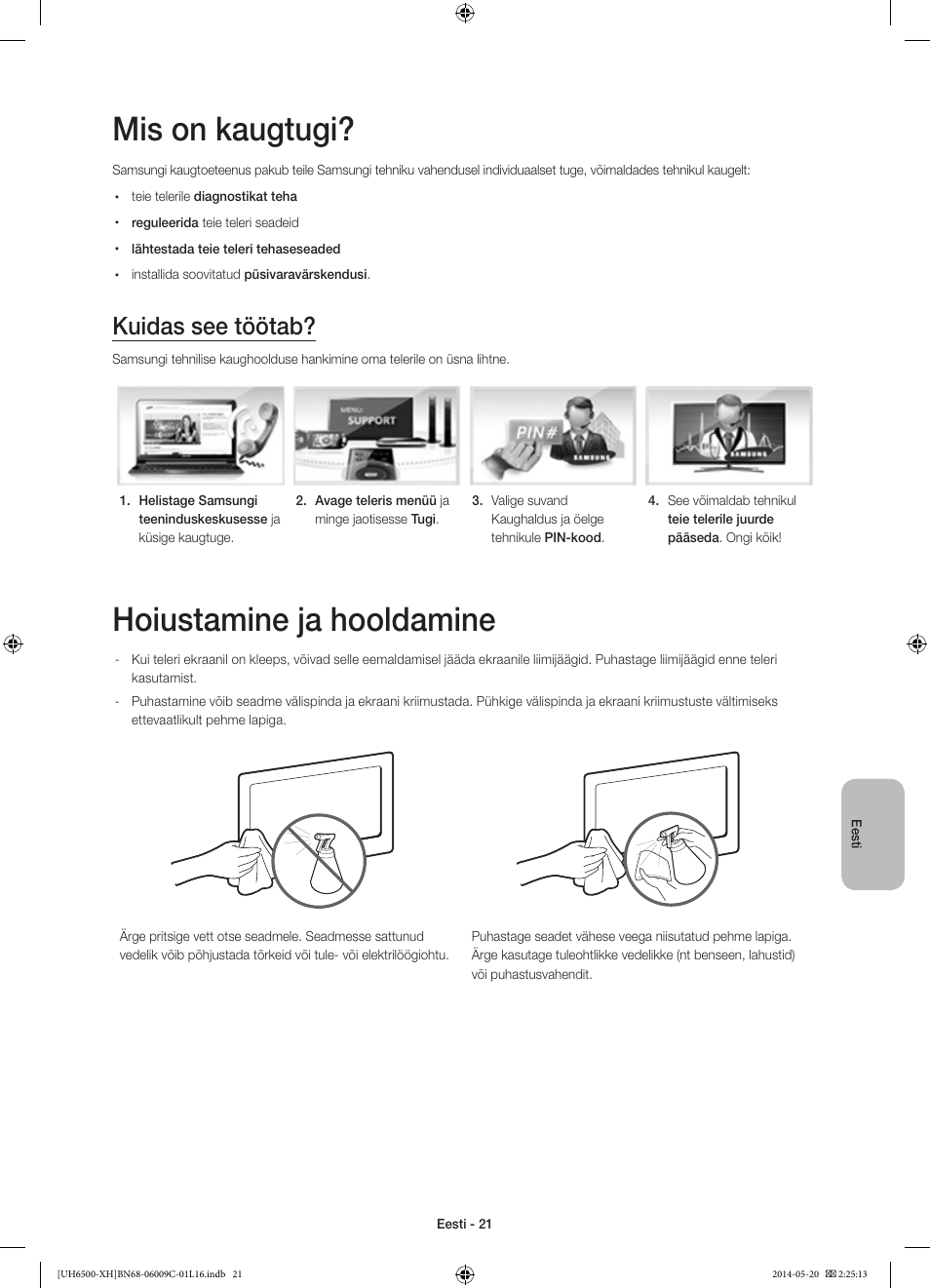 Mis on kaugtugi, Hoiustamine ja hooldamine, Kuidas see töötab | Samsung UE40H6640SL User Manual | Page 351 / 353