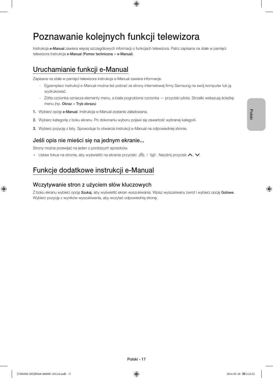 Poznawanie kolejnych funkcji telewizora, Uruchamianie funkcji e-manual, Funkcje dodatkowe instrukcji e-manual | Jeśli opis nie mieści się na jednym ekranie, Wczytywanie stron z użyciem słów kluczowych | Samsung UE40H6640SL User Manual | Page 61 / 353