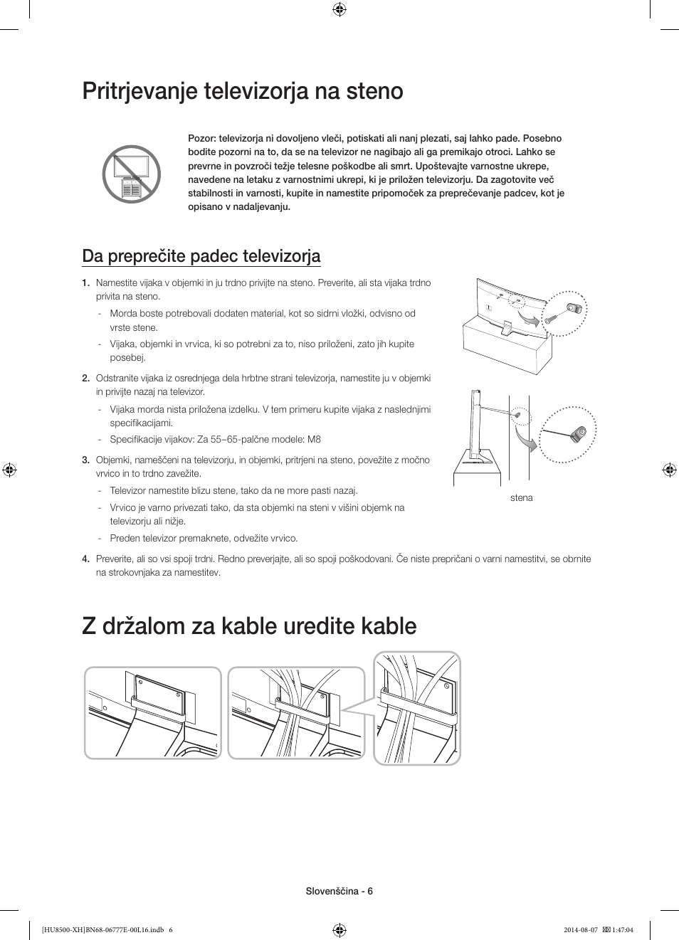 Pritrjevanje televizorja na steno, Z držalom za kable uredite kable, Da preprečite padec televizorja | Samsung UE65HU8500L User Manual | Page 294 / 386