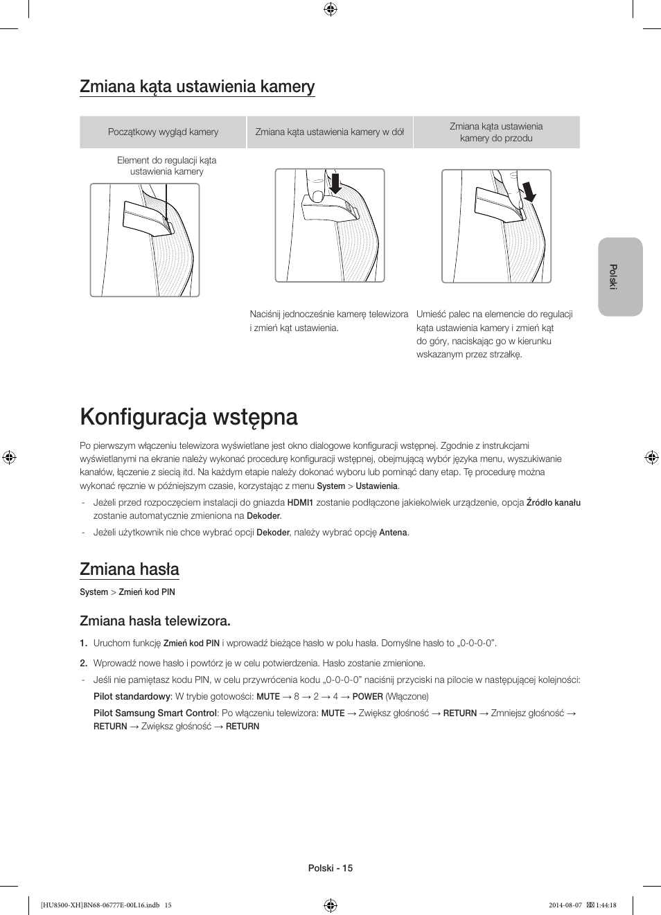 Konfiguracja wstępna, Zmiana kąta ustawienia kamery, Zmiana hasła | Zmiana hasła telewizora | Samsung UE65HU8500L User Manual | Page 63 / 386