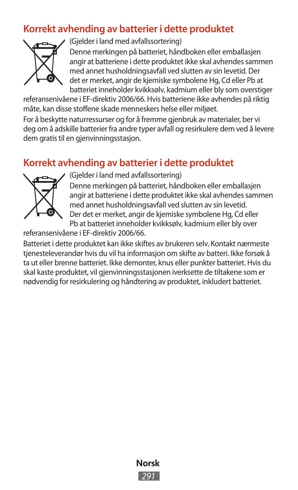Korrekt avhending av batterier i dette produktet | Samsung SM-T211 User Manual | Page 292 / 476