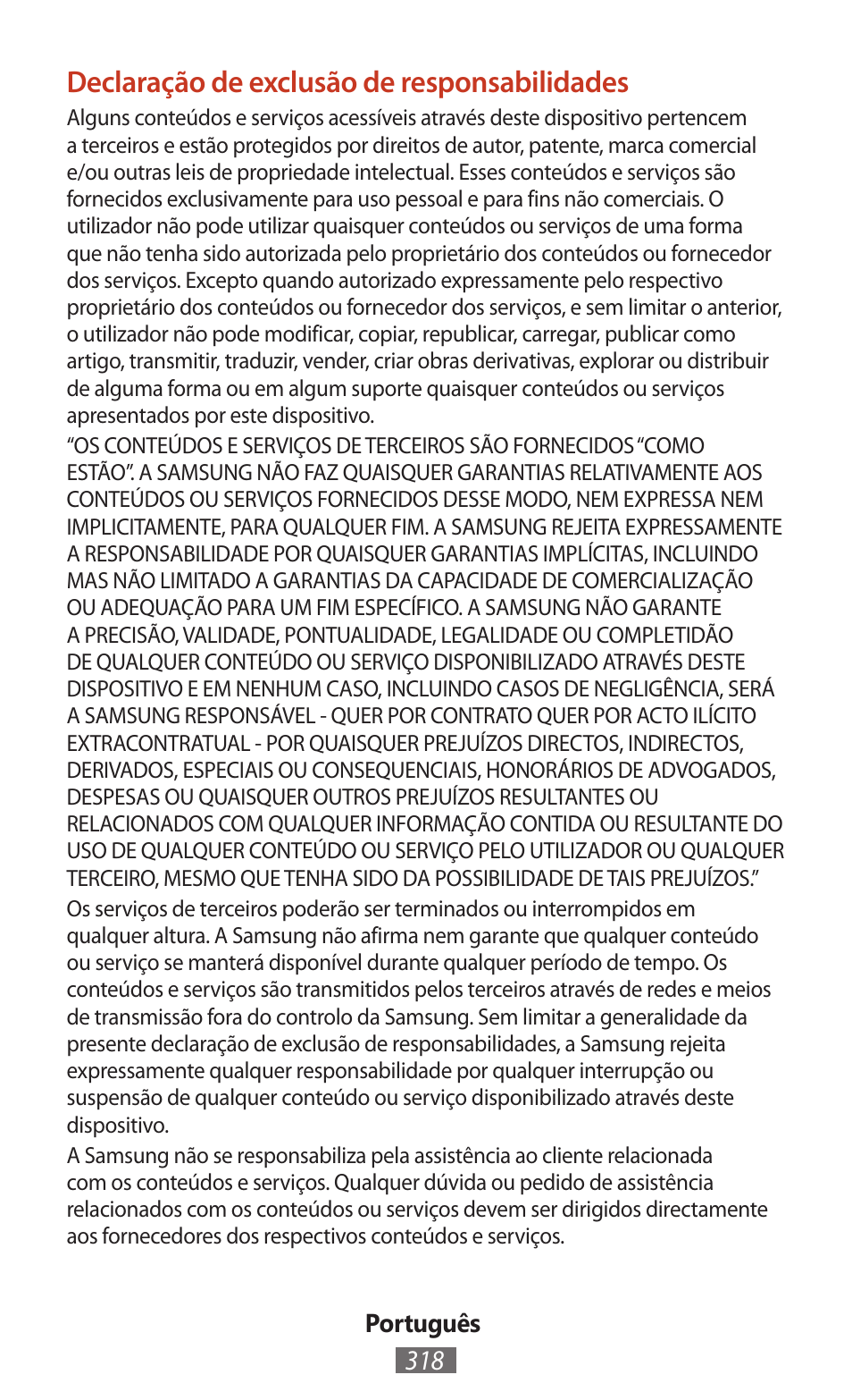 Declaração de exclusão de responsabilidades | Samsung SM-T211 User Manual | Page 319 / 476