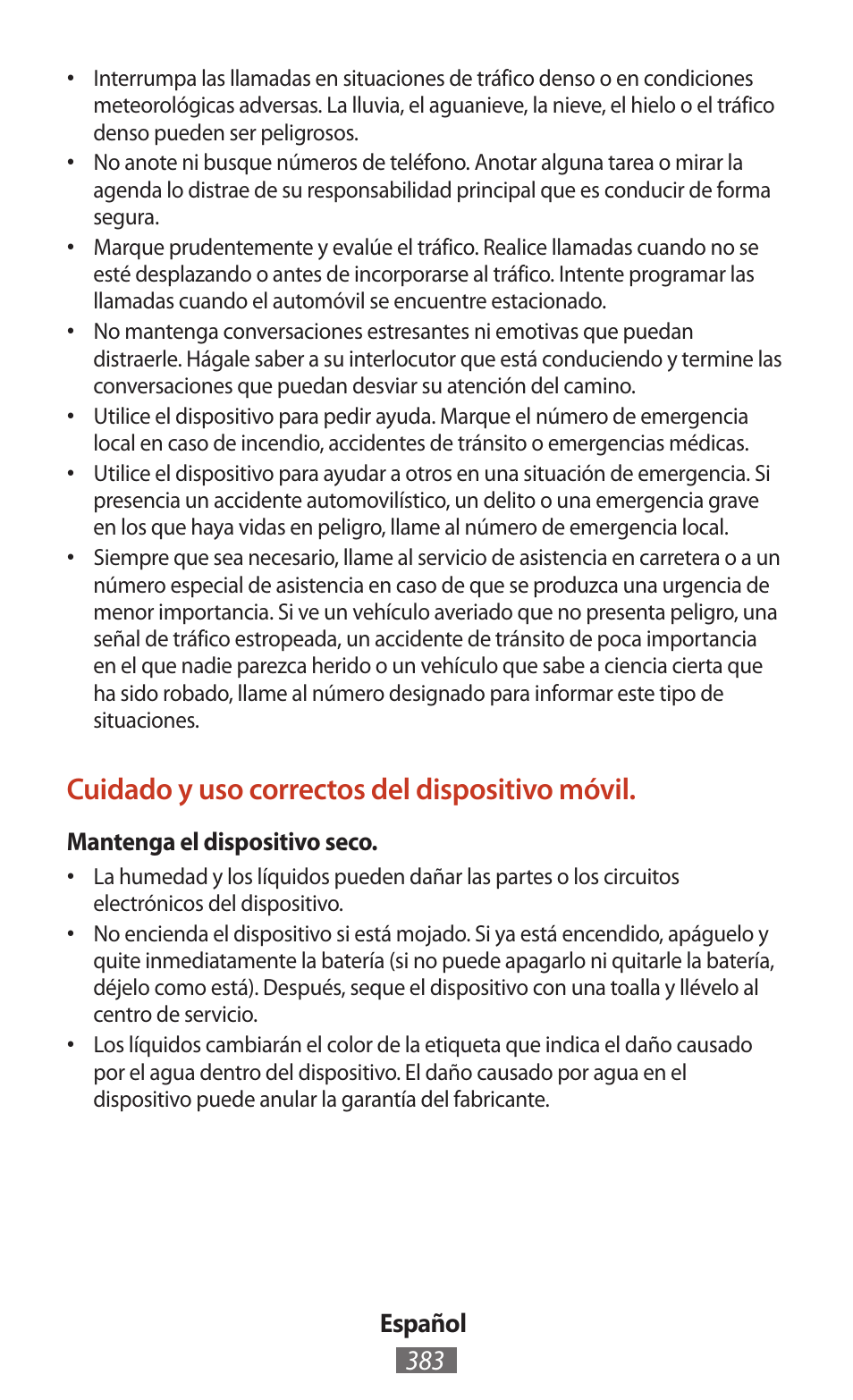 Cuidado y uso correctos del dispositivo móvil | Samsung SM-T211 User Manual | Page 384 / 476