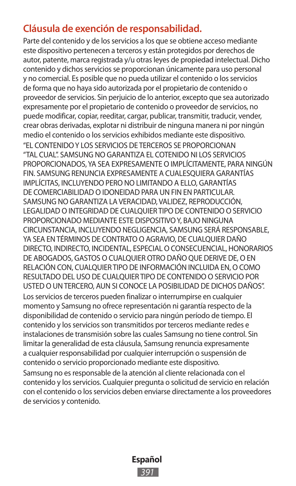 Cláusula de exención de responsabilidad | Samsung SM-T211 User Manual | Page 392 / 476