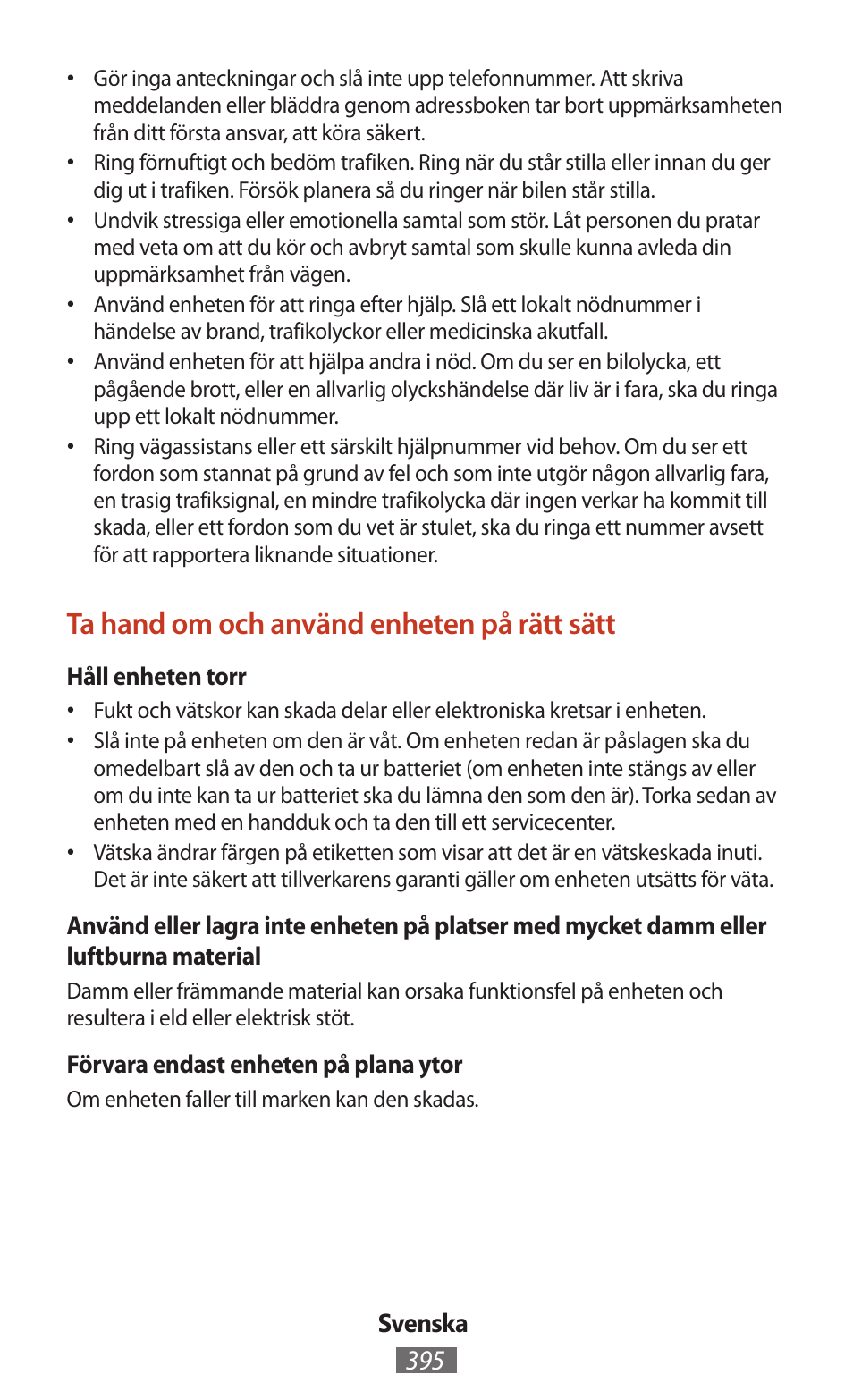 Ta hand om och använd enheten på rätt sätt | Samsung SM-T211 User Manual | Page 396 / 476