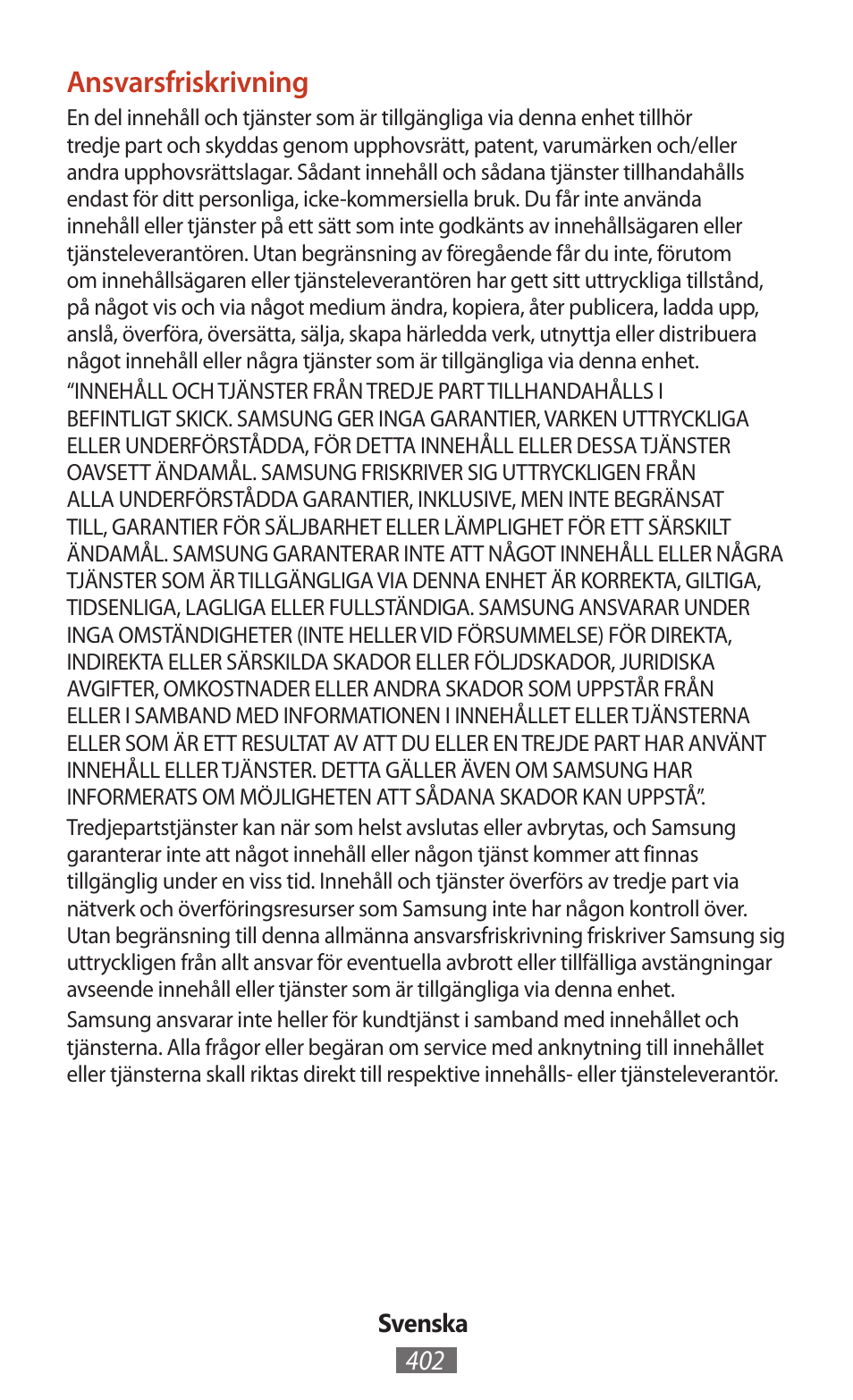 Ansvarsfriskrivning | Samsung SM-T211 User Manual | Page 403 / 476