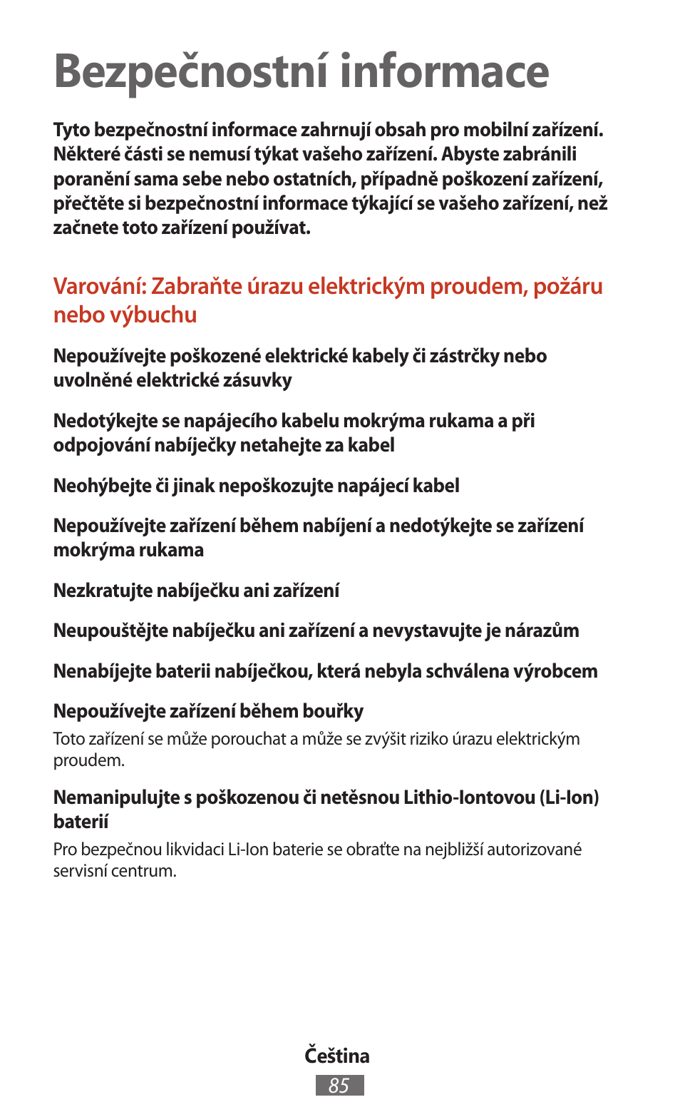 Čeština, Bezpečnostní informace | Samsung SM-T211 User Manual | Page 86 / 476