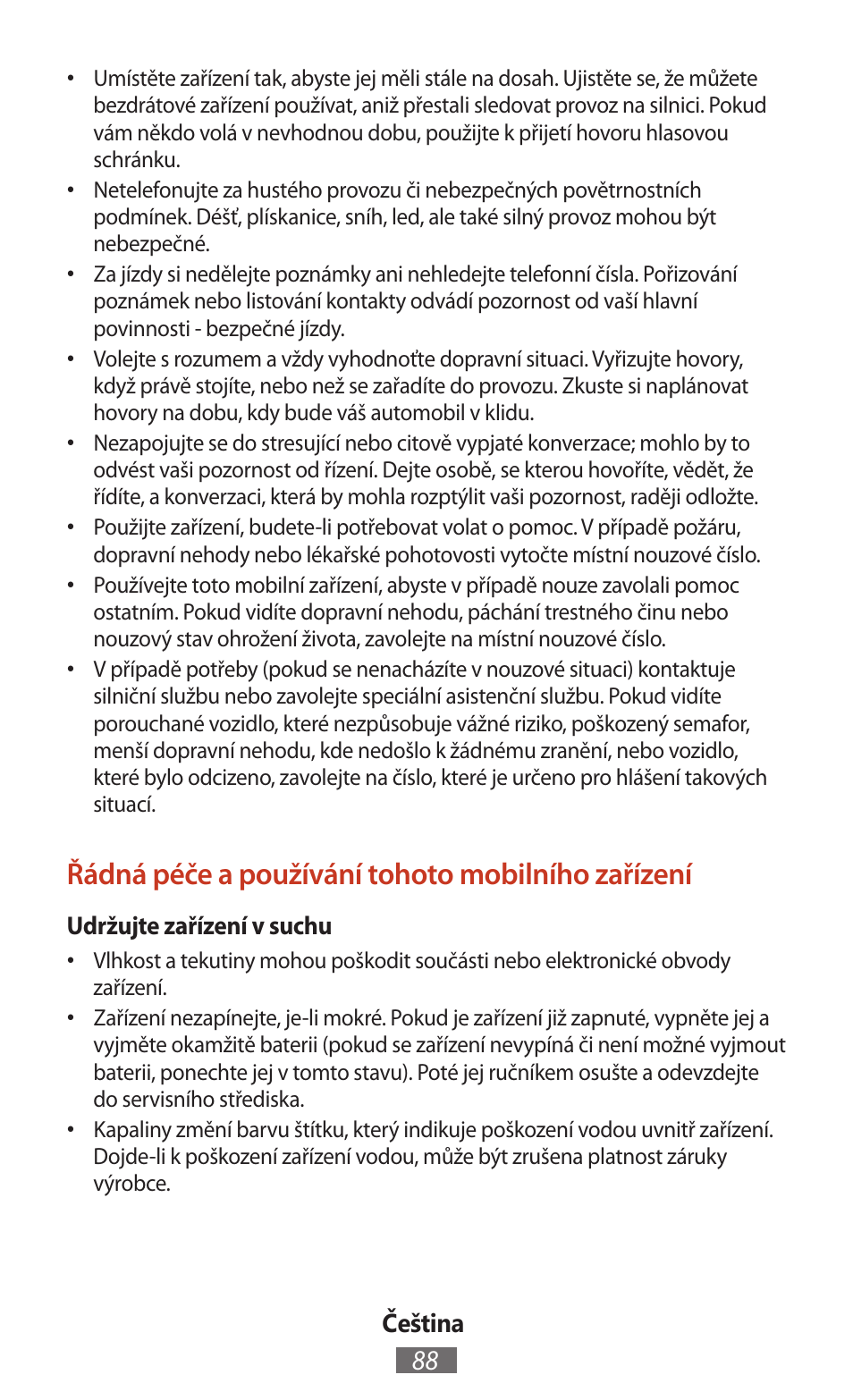 Řádná péče a používání tohoto mobilního zařízení | Samsung SM-T211 User Manual | Page 89 / 476