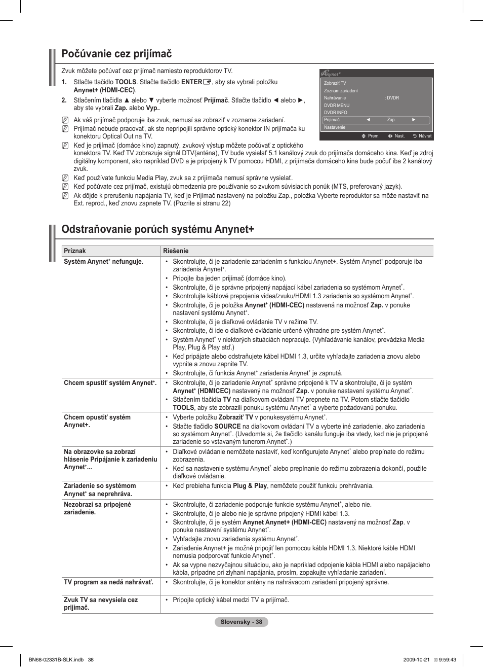 Počúvanie cez prijímač, Odstraňovanie porúch systému anynet | Samsung PS50B551T3W User Manual | Page 317 / 462