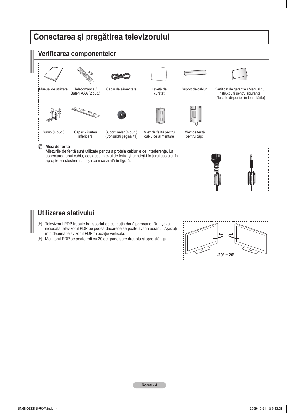 Conectarea şi pregătirea televizorului, Utilizarea stativului, Verificarea componentelor | Samsung PS50B551T3W User Manual | Page 328 / 462