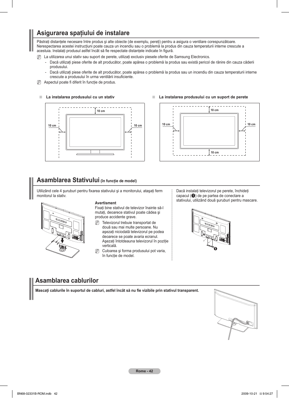 Asigurarea spaţiului de instalare, Asamblarea stativului, Asamblarea cablurilor | Samsung PS50B551T3W User Manual | Page 366 / 462