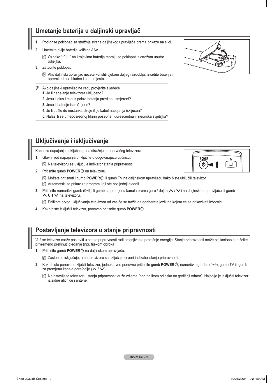 Umetanje baterija u daljinski upravljač, Uključivanje i isključivanje, Postavljanje televizora u stanje pripravnosti | Samsung PS50B551T3W User Manual | Page 423 / 462