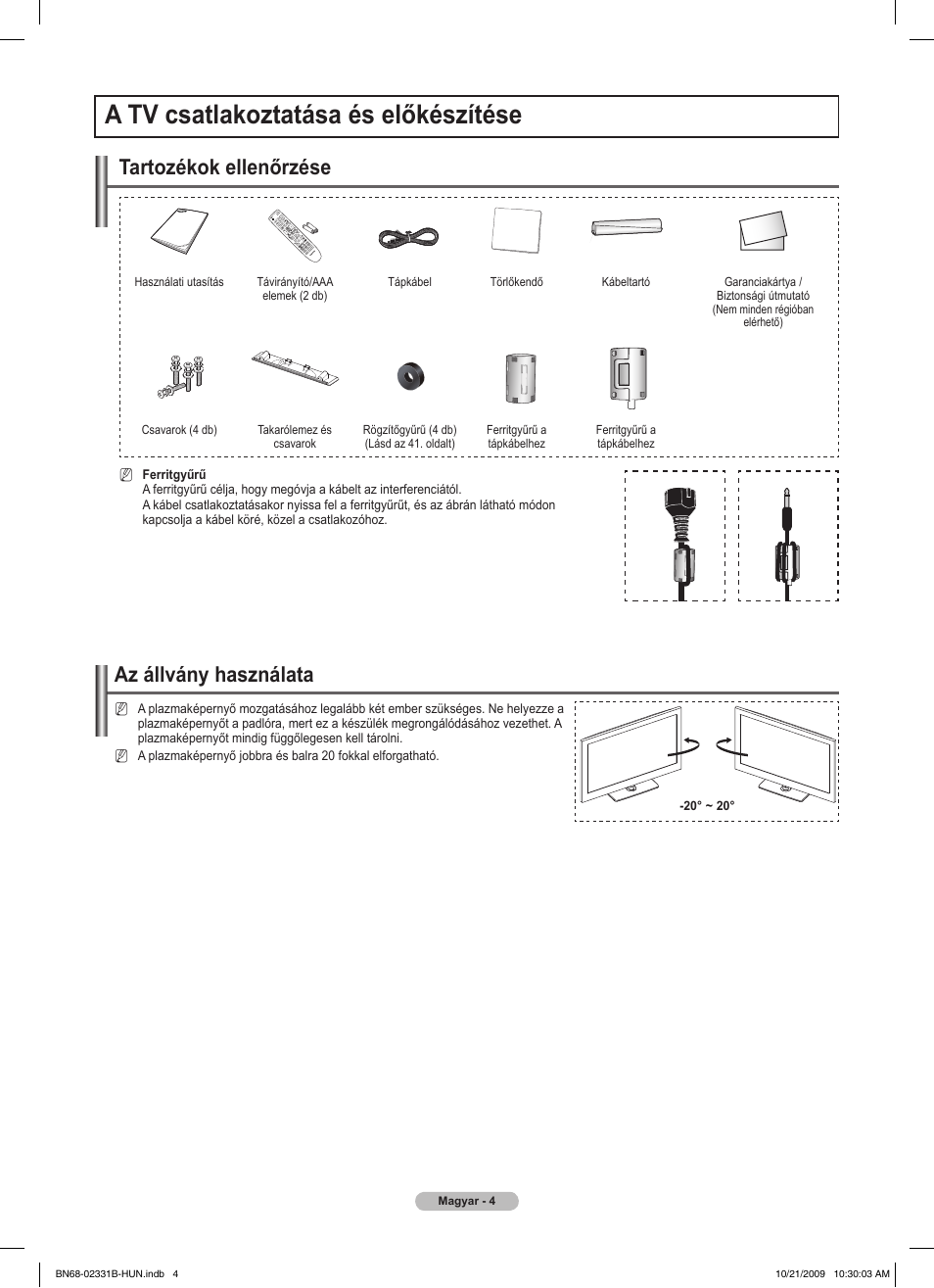 A tv csatlakoztatása és előkészítése, Az állvány használata, Tartozékok ellenőrzése | Samsung PS50B551T3W User Manual | Page 58 / 462