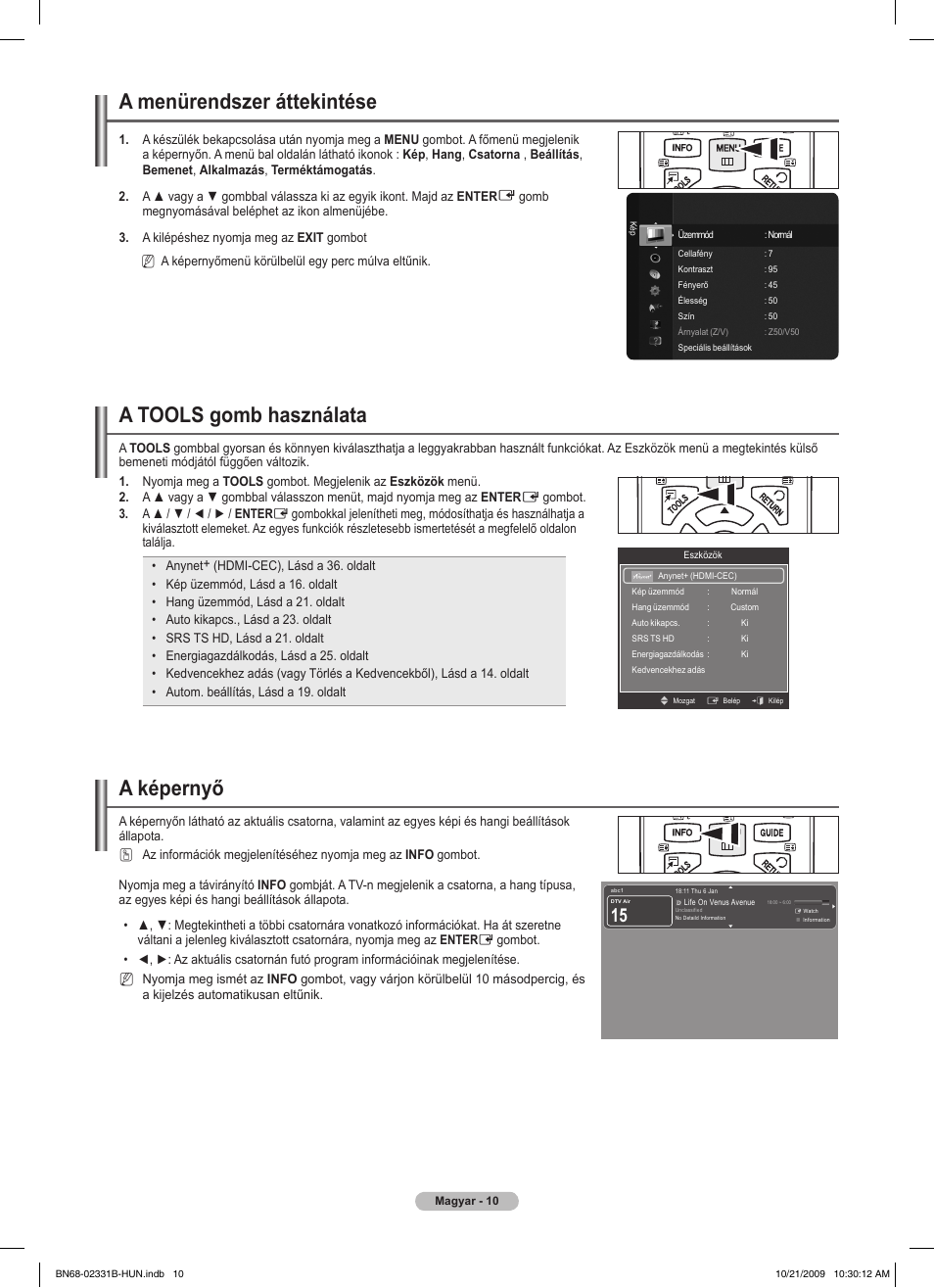 A menürendszer áttekintése, A tools gomb használata, A képernyő | Samsung PS50B551T3W User Manual | Page 64 / 462