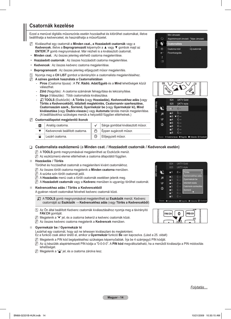 Csatornák kezelése | Samsung PS50B551T3W User Manual | Page 68 / 462