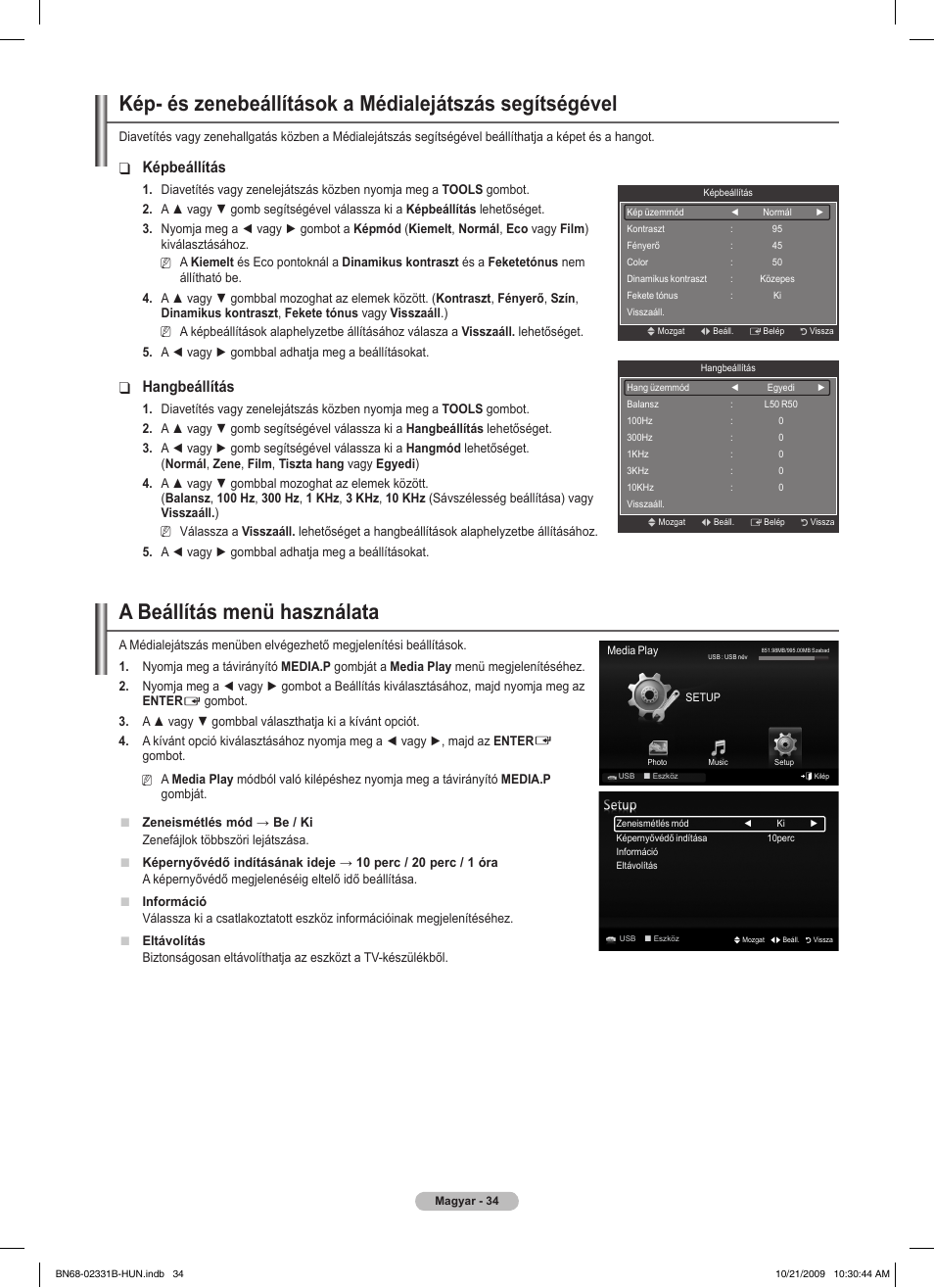 A beállítás menü használata, Képbeállítás, Hangbeállítás | Samsung PS50B551T3W User Manual | Page 88 / 462