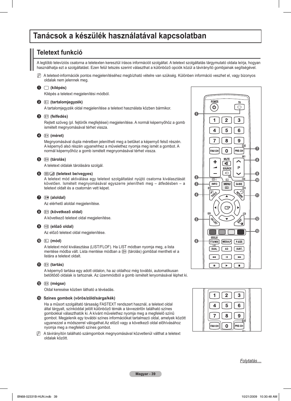 Tanácsok a készülék használatával kapcsolatban, Teletext funkció | Samsung PS50B551T3W User Manual | Page 93 / 462