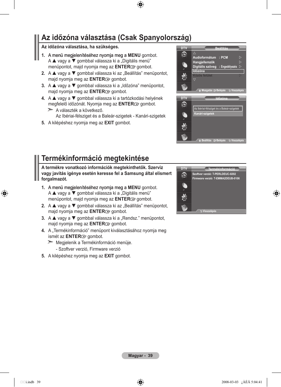 Az időzóna választása (csak spanyolország), Termékinformáció megtekintése | Samsung LE32A455C1D User Manual | Page 101 / 542