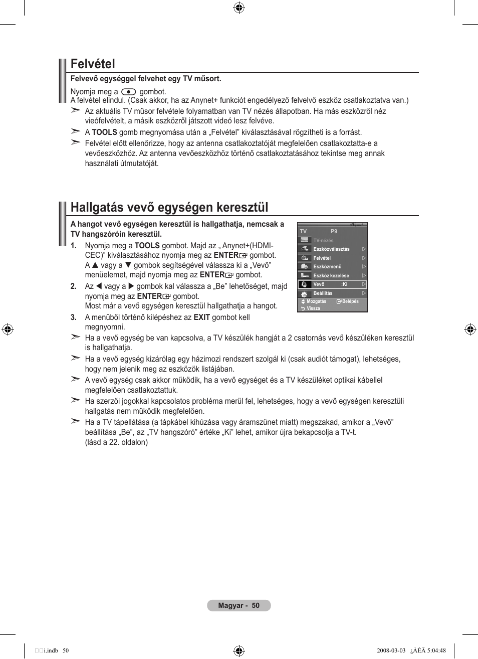 Felvétel, Hallgatás vevő egységen keresztül | Samsung LE32A455C1D User Manual | Page 112 / 542