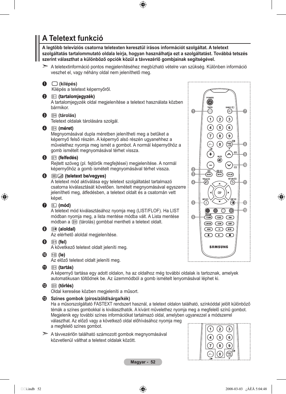 A teletext funkció | Samsung LE32A455C1D User Manual | Page 114 / 542