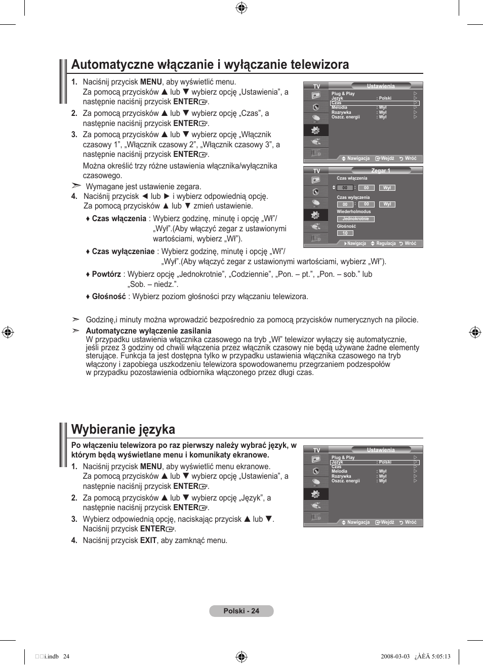 Automatyczne włączanie i wyłączanie telewizora, Wybieranie języka | Samsung LE32A455C1D User Manual | Page 146 / 542