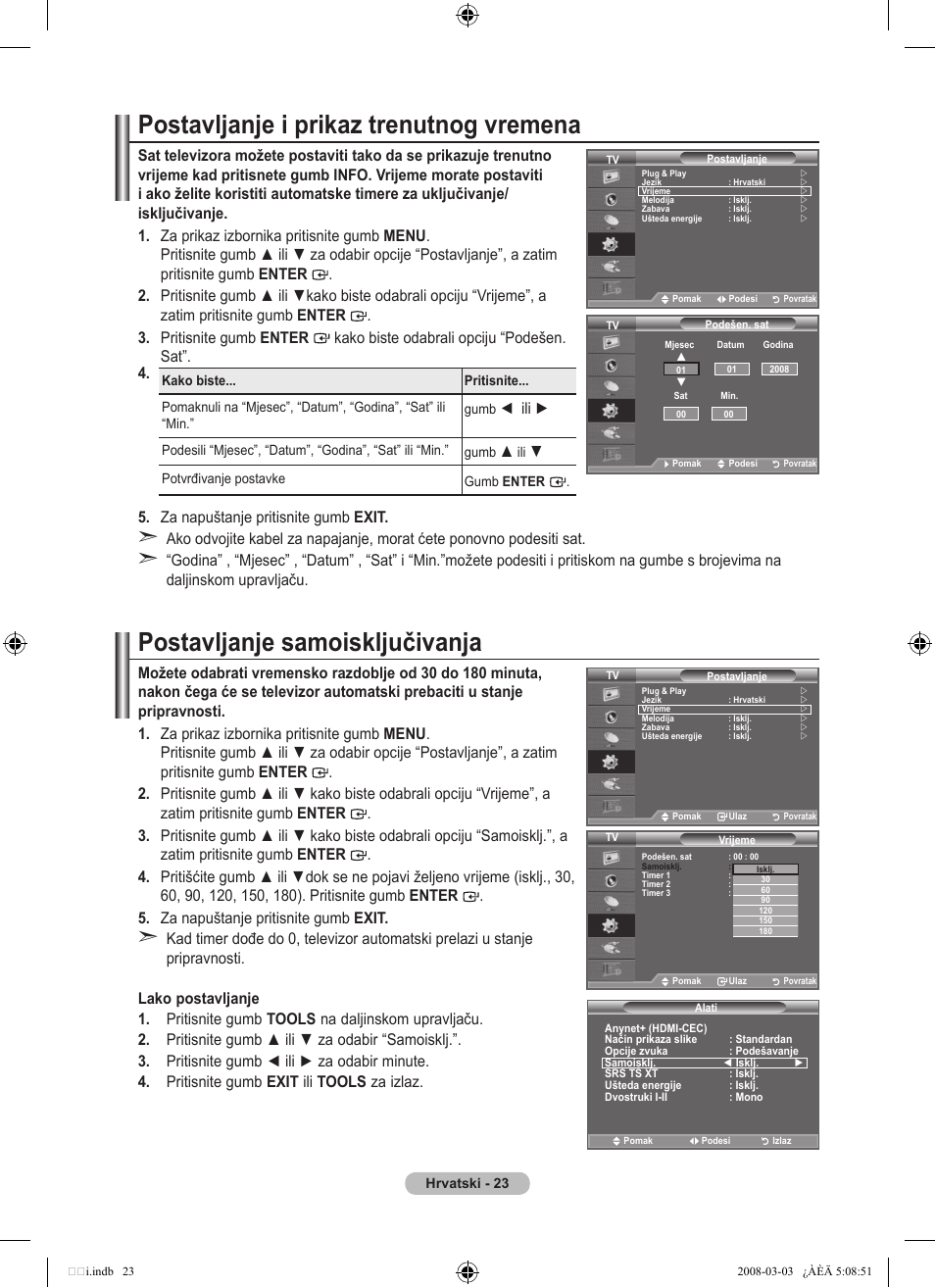 Postavljanje i prikaz trenutnog vremena, Postavljanje samoisključivanja | Samsung LE32A455C1D User Manual | Page 325 / 542