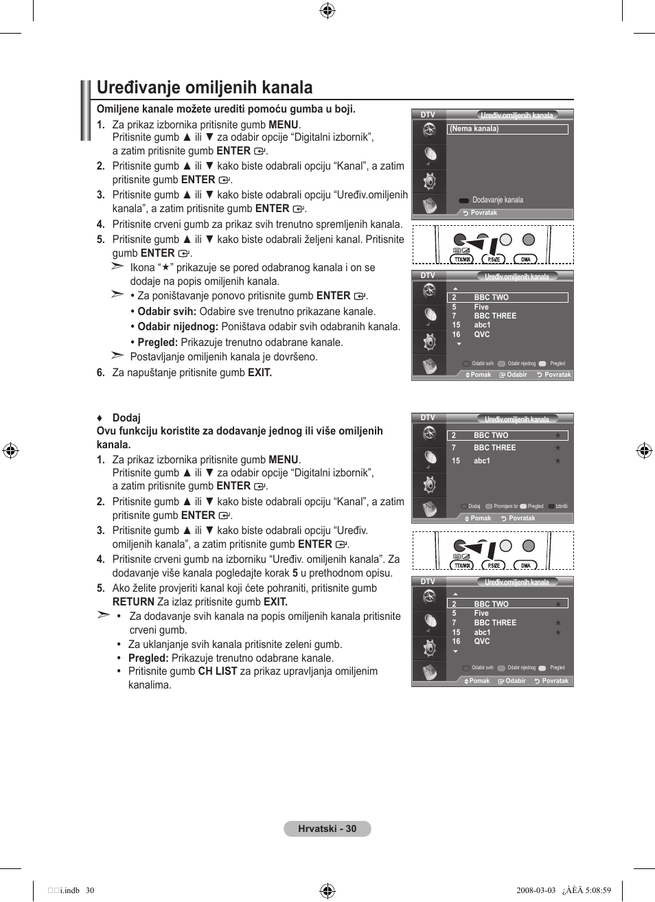 Uređivanje omiljenih kanala | Samsung LE32A455C1D User Manual | Page 332 / 542