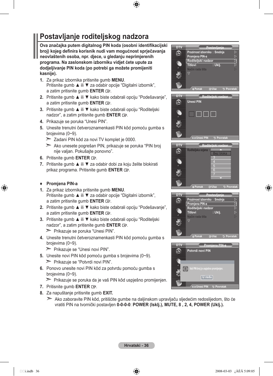 Postavljanje roditeljskog nadzora | Samsung LE32A455C1D User Manual | Page 338 / 542