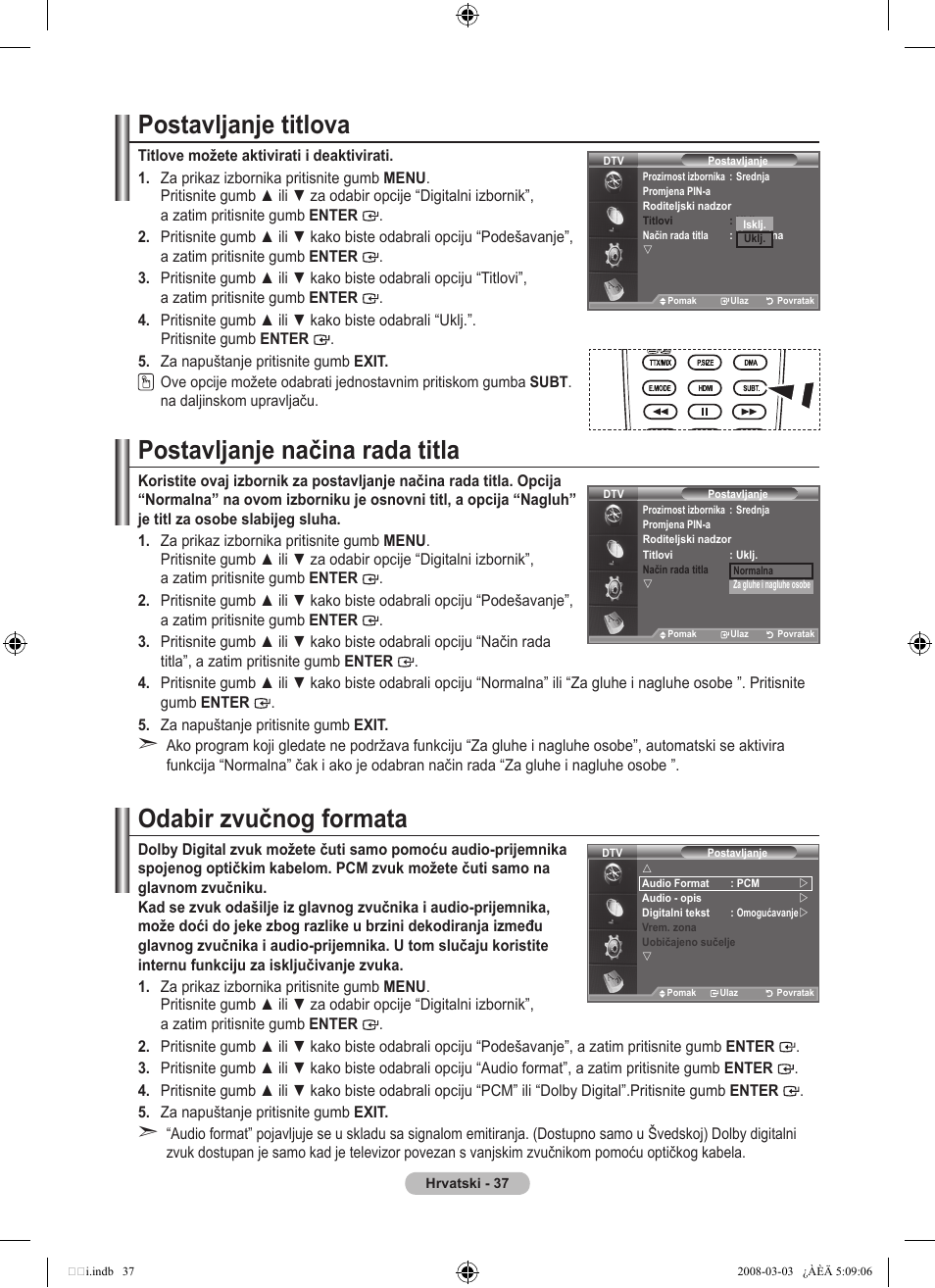 Postavljanje titlova, Postavljanje načina rada titla, Odabir zvučnog formata | Samsung LE32A455C1D User Manual | Page 339 / 542