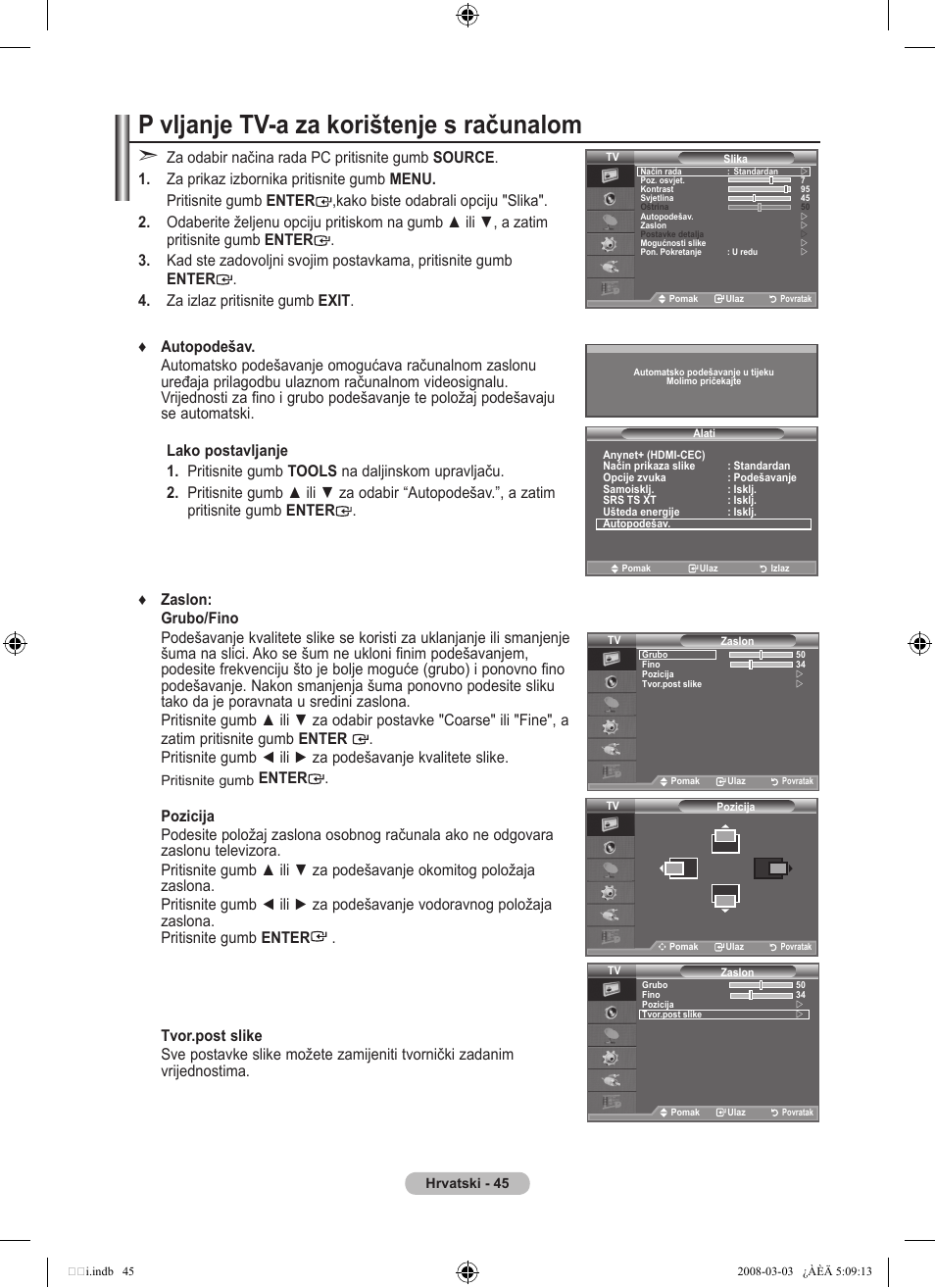 P vljanje tv-a za korištenje s računalom | Samsung LE32A455C1D User Manual | Page 347 / 542