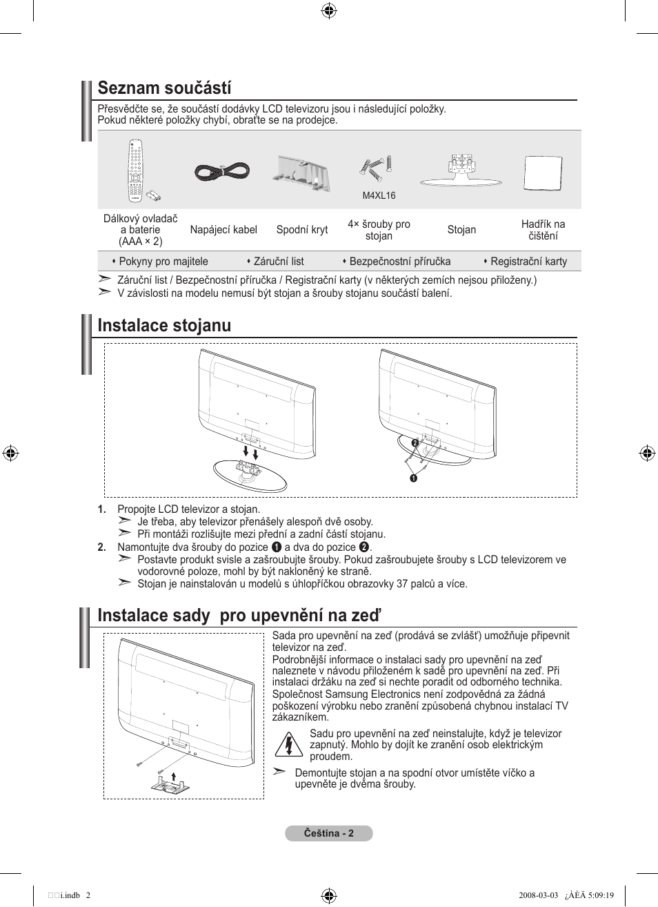 Seznam součástí, Instalace stojanu, Instalace sady pro upevnění na zeď | Samsung LE32A455C1D User Manual | Page 364 / 542