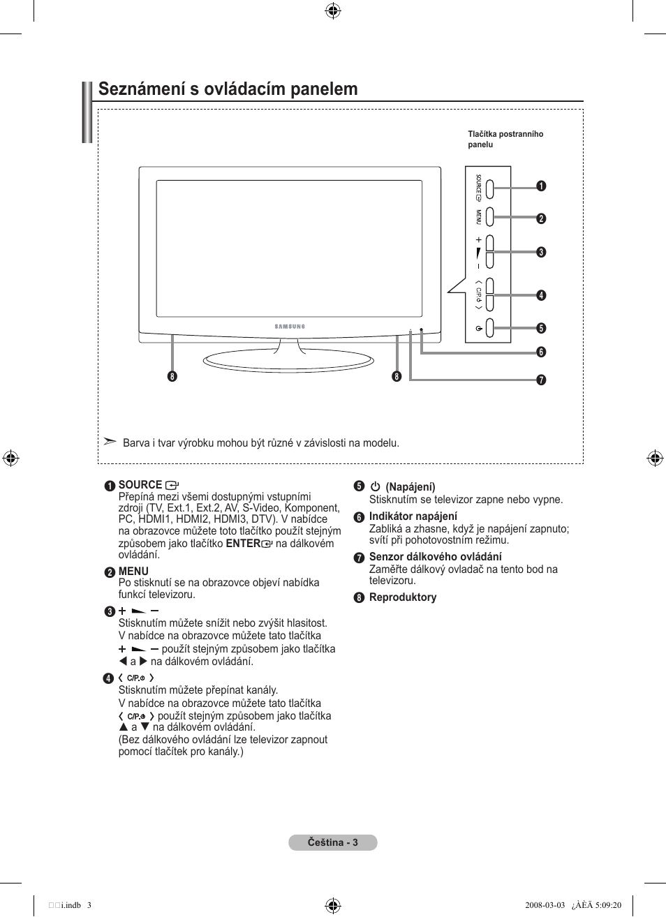 Seznámení s ovládacím panelem | Samsung LE32A455C1D User Manual | Page 365 / 542