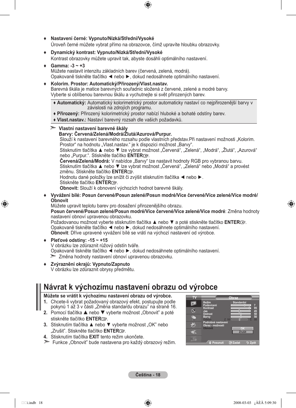 Návrat k výchozímu nastavení obrazu od výrobce | Samsung LE32A455C1D User Manual | Page 380 / 542