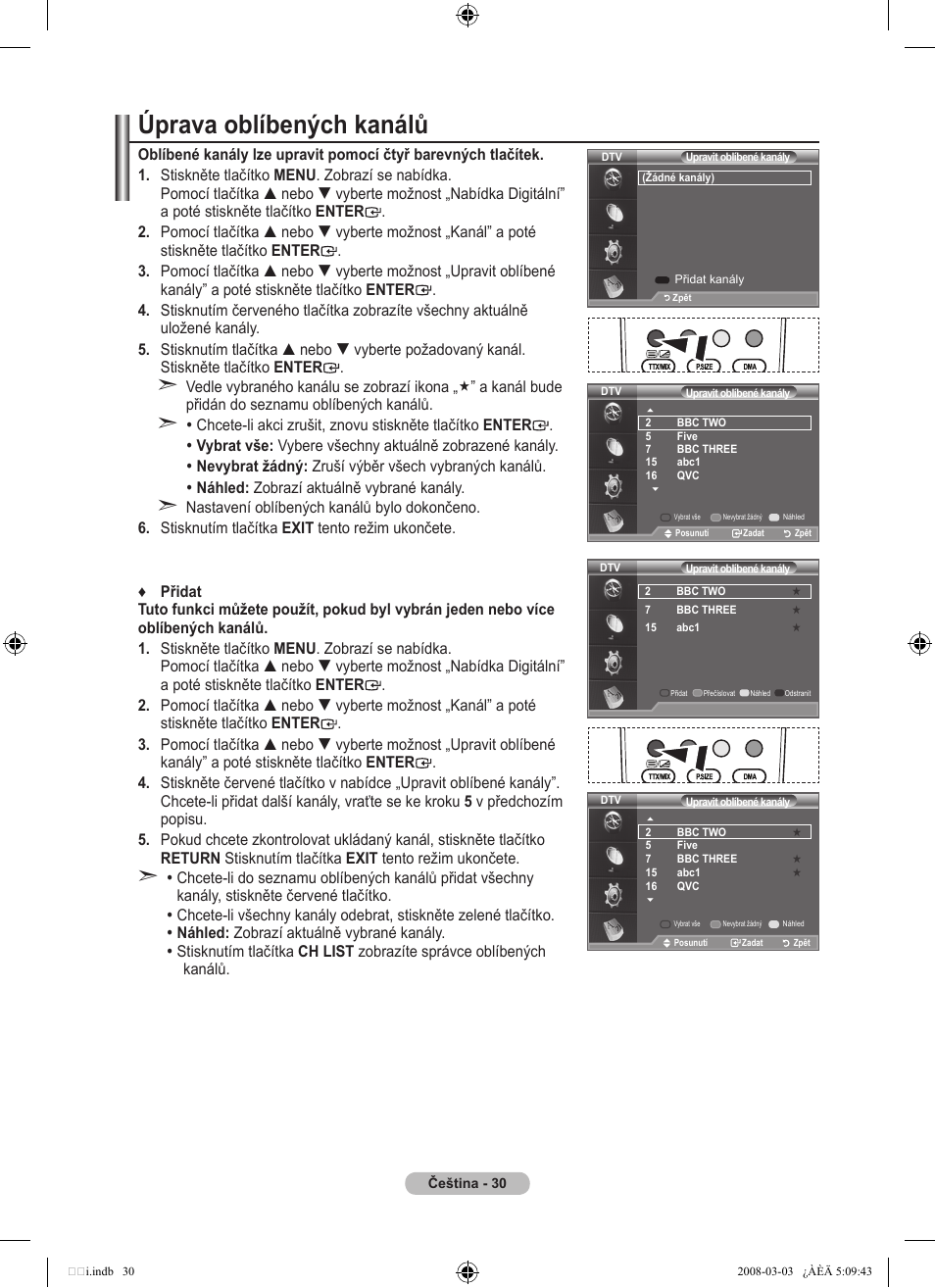 Úprava oblíbených kanálů | Samsung LE32A455C1D User Manual | Page 392 / 542